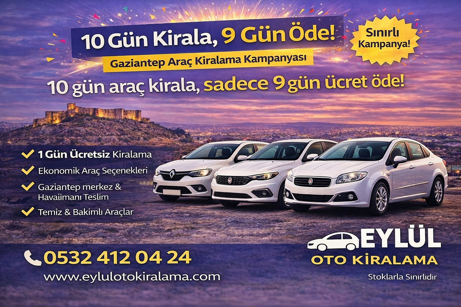 Gaziantep Araç Kiralama Kampanyası 10 Gün Kirala 9 Gün Öde  EYLÜL Oto Kiralama